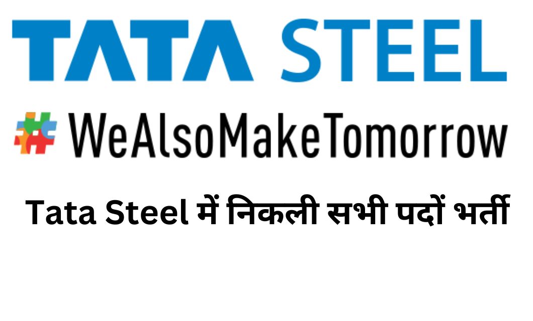 TATA Steel Recruitment 2025  multiple…