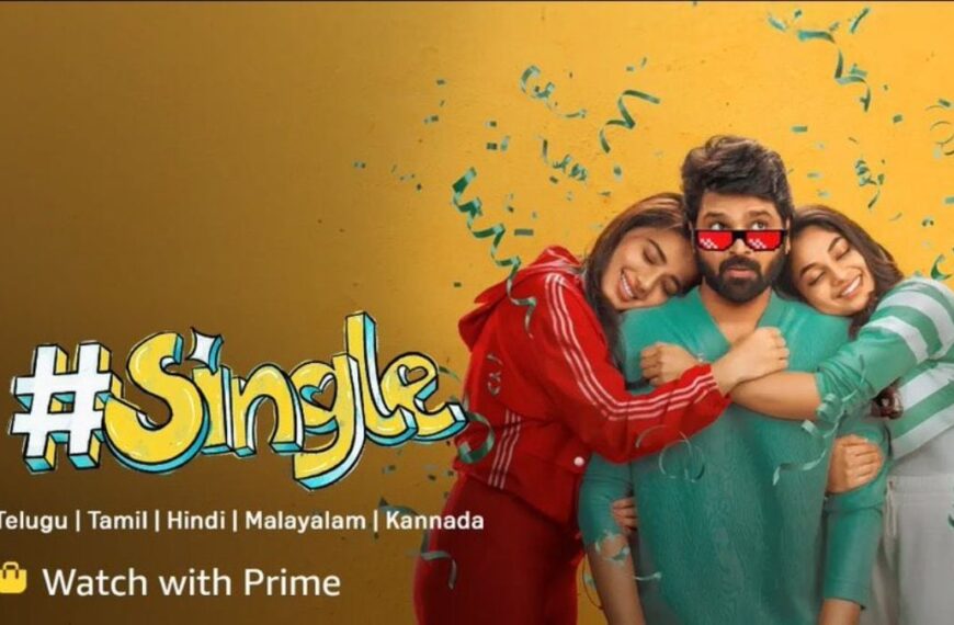 Single Now Streaming on Amazon Prime Video: What You Need to Know About Telugu…